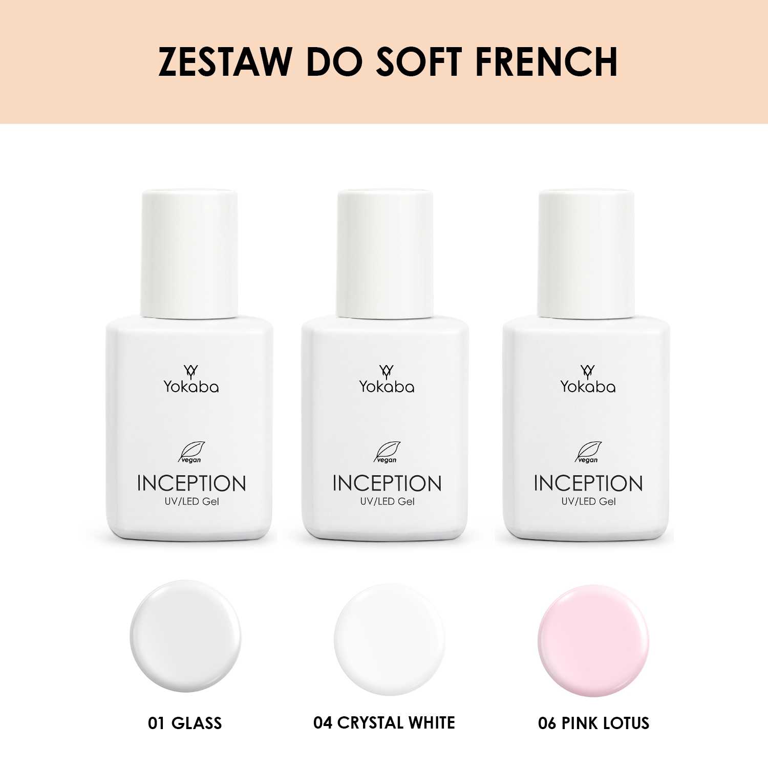 Inception Soft French Set Kolory 01/04/06